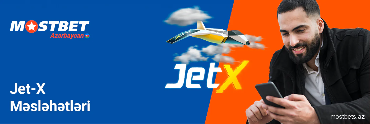 Mostbet-də Jet-X oynamaq üçün məsləhətlər